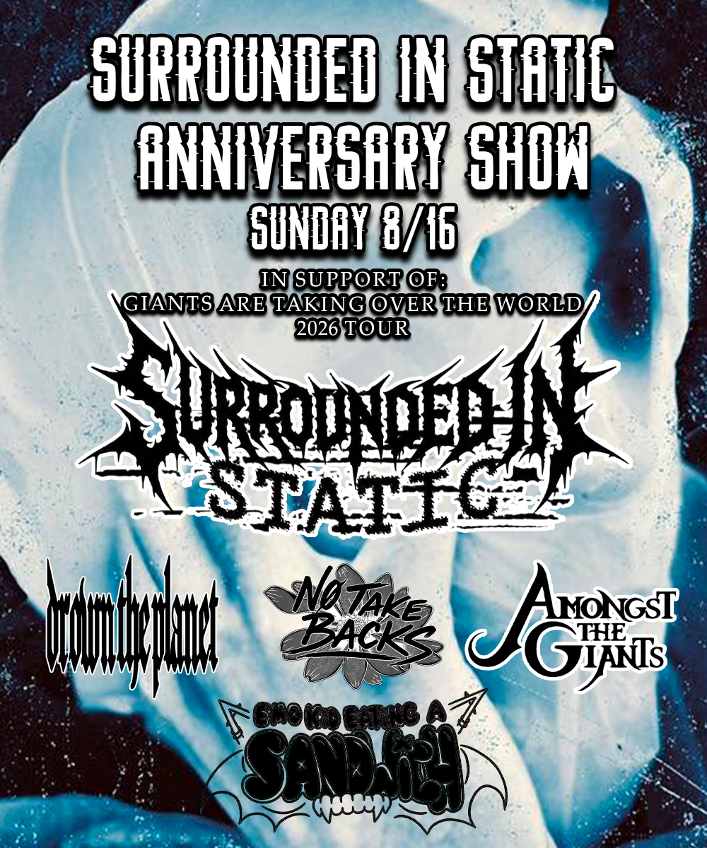 Surrounded In Static's Anniversary Show 