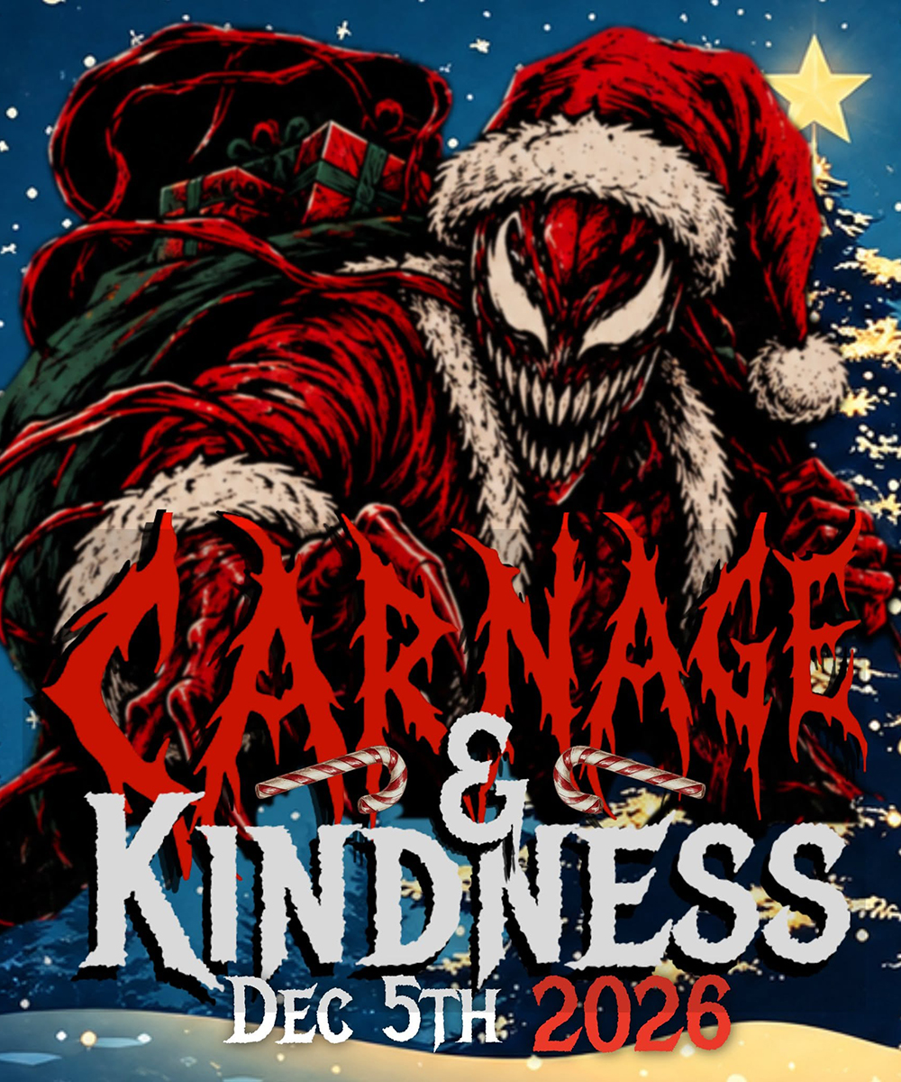 Carnage & Kindness 2026